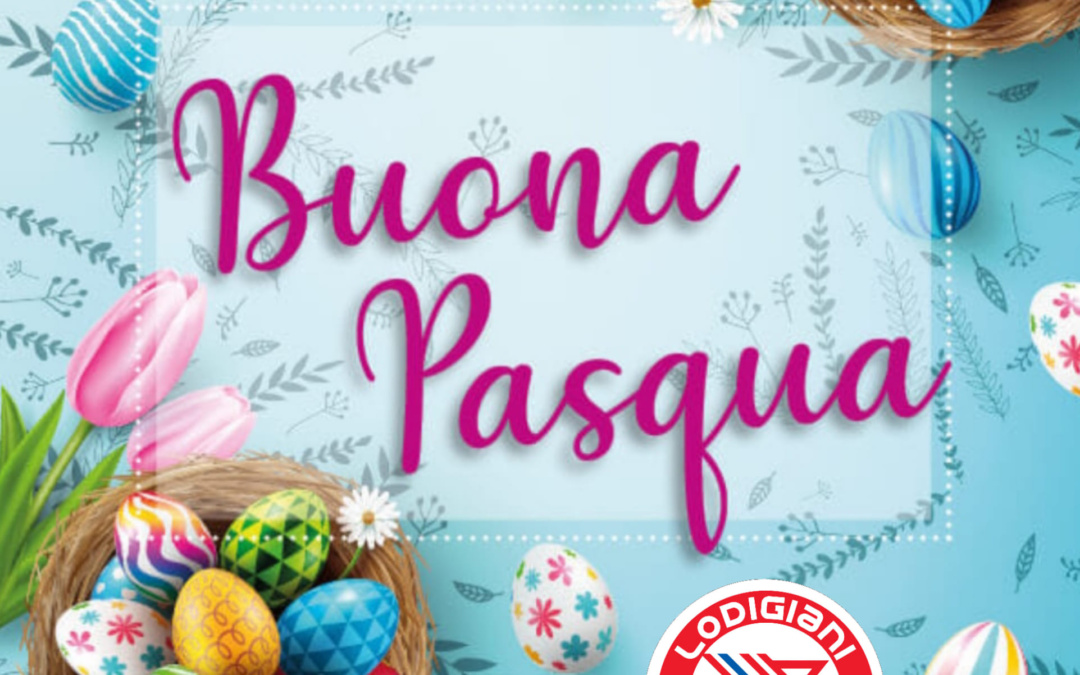 Buona Pasqua dall’Atletico Lodigiani